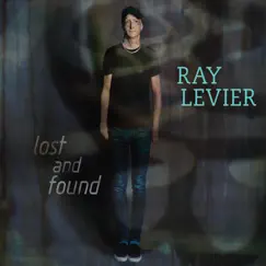 Lost and Found by Ray LeVier album reviews, ratings, credits