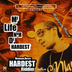 Mi Life Nuh Di Hardest - Single by Famous Face album reviews, ratings, credits