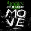 Move (feat. B-Legit & Ocky) - Single album lyrics, reviews, download