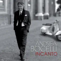 Incanto (Remastered) by Andrea Bocelli album reviews, ratings, credits