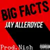 Big Facts - Single album lyrics, reviews, download