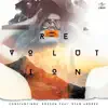 Revolution (feat. Evan Andree) - Single album lyrics, reviews, download