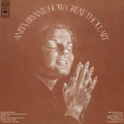 How Great Thou Art by Anita Bryant album reviews, ratings, credits