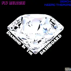 Diamond in the Dashboard (feat. Keemo Therope) - Single by Derch album reviews, ratings, credits