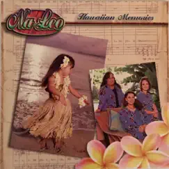 Hawaiian Memories by Nā Leo & Na Leo Pilimehana album reviews, ratings, credits
