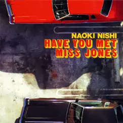 Have You Met Miss Jones Song Lyrics