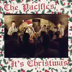 It's Christmas - Single by The Pacifics album reviews, ratings, credits