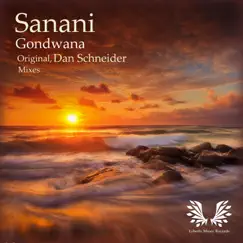 Gondwana (Dan Schneider Remix) Song Lyrics