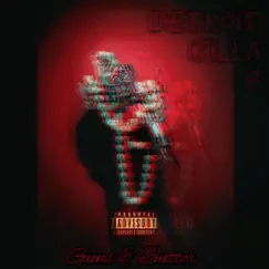 Guns & Butter - Single by Detroit Killa B album reviews, ratings, credits