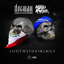 Southside Kings (feat. Maxo Kream) - Single by Doeman album reviews, ratings, credits
