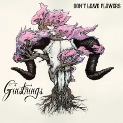 Don't Leave Flowers Song Lyrics