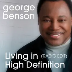 Living In High Definition - Single by George Benson album reviews, ratings, credits