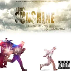 Sunshine (feat. 03 Greedo & Lil OneHunnet) - Single by Lil103 album reviews, ratings, credits