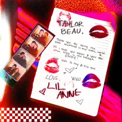Lil Anne (feat. Trxphy Rxxm) - Single by Taylor Beau album reviews, ratings, credits