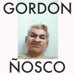 Ñosco - EP by Gordon album reviews, ratings, credits