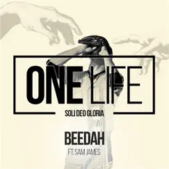 One Life (feat. Young Beedah) Song Lyrics