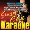 Come Alive (Originally Performed By Hugh Jackman, Keala Settle, Daniel Everidge & Zendaya) [Instrumental] song lyrics
