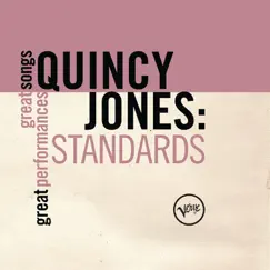 Quincy Jones: Standards (Great Songs/Great Performances) by Quincy Jones album reviews, ratings, credits