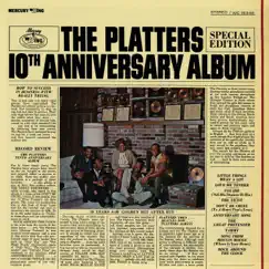 Platters 10th Anniversary Album by The Platters album reviews, ratings, credits