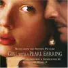 Girl with a Pearl Earring (Original Score) album lyrics, reviews, download