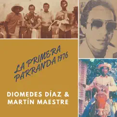 La Primera Parranda 1976 (En Vivo) by Diomedes Díaz album reviews, ratings, credits
