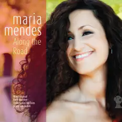 Along the Road by Maria Mendes album reviews, ratings, credits