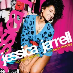 Up and Running (feat. Travie McCoy) - Single by Jessica Jarrell album reviews, ratings, credits