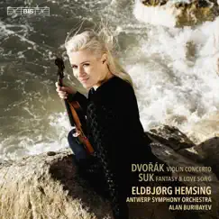 Dvořák & Suk: Works for Violin & Orchestra by Eldbjørg Hemsing, Antwerp Symphony Orchestra & Alan Buribayev album reviews, ratings, credits