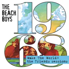 Wake The World: The Friends Sessions by The Beach Boys album reviews, ratings, credits