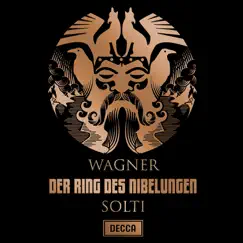 Wagner: Der Ring des Nibelungen by Sir Georg Solti & Vienna Philharmonic album reviews, ratings, credits