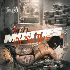 MobTies or NoTies 2 by Ton G album reviews, ratings, credits