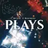 Plays (feat. Bless Mcfly) - Single album lyrics, reviews, download