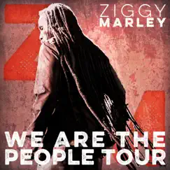 We Are the People Tour (Live) by Ziggy Marley album reviews, ratings, credits