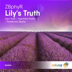 Lily's Truth - Single by Z8phyr album reviews, ratings, credits