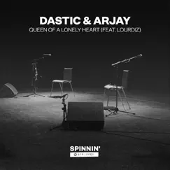 Queen Of A Lonely Heart (feat. Lourdiz) [Acoustic Version] - Single by Dastic & Arjay album reviews, ratings, credits