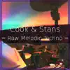 Raw Melodic Techno album lyrics, reviews, download