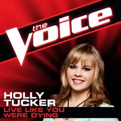 Live Like You Were Dying (The Voice Performance) Song Lyrics