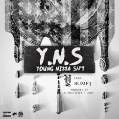 Y.n.S (feat. Bump J) Song Lyrics