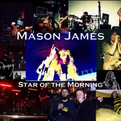 Star of the Morning by Mason James album reviews, ratings, credits