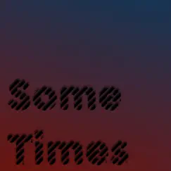 Some Times - Single by Jamie Thelin album reviews, ratings, credits