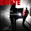 Letting Go (Cry Just a Little) [feat. Mr. Worldwide] - Single album lyrics, reviews, download