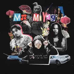 Mr. Miyagi (feat. Waka Flocka Flame) - Single by Andrei & bbno$ album reviews, ratings, credits