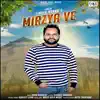 Mirzya Ve - Single album lyrics, reviews, download