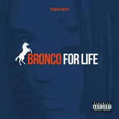 Bronco for Life Song Lyrics