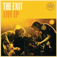 Live EP by The Exit album reviews, ratings, credits