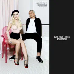 Clap Your Hands (feat. Ava Max) [WE5 Remix] Song Lyrics