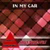 In My Car - Single album lyrics, reviews, download