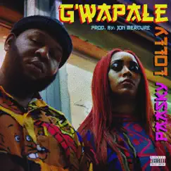 G'wapale (feat. Lolly) - Single by Paasky album reviews, ratings, credits