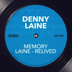 Memory Laine - Relived by Denny Laine album reviews, ratings, credits