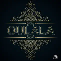Oulala - Single by Mogly album reviews, ratings, credits